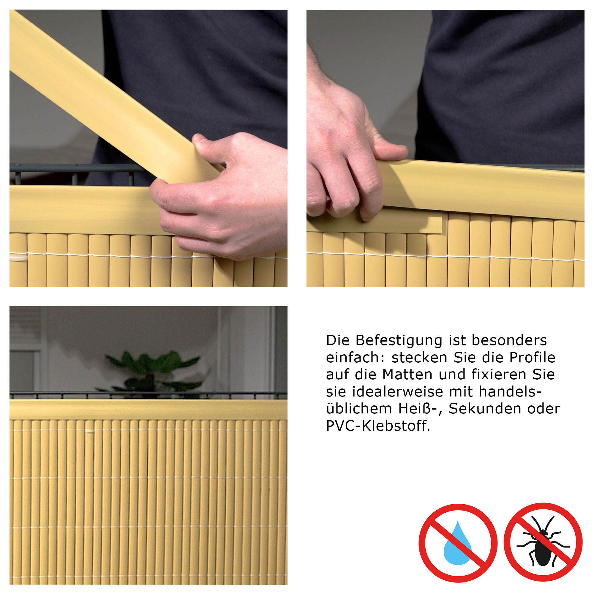 PVC-Abdeckprofil wird auf Sichtschutzmatte angebracht, um deren Kanten zu verdecken